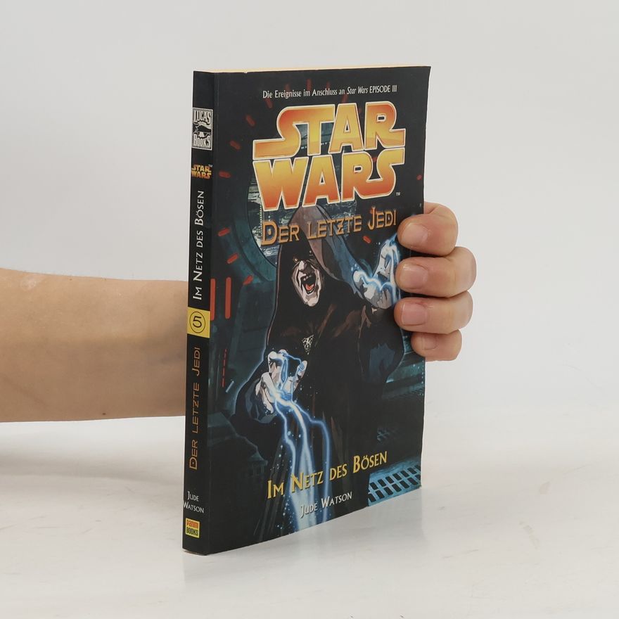 Jude Watson Star Wars, Der letzte Jedi - Im Netz des Bösen