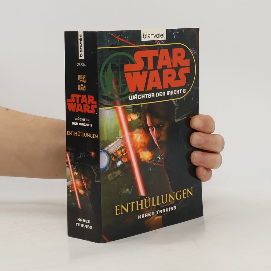 Karen Traviss Star Wars. Wächter der Macht 8. Enthüllungen
