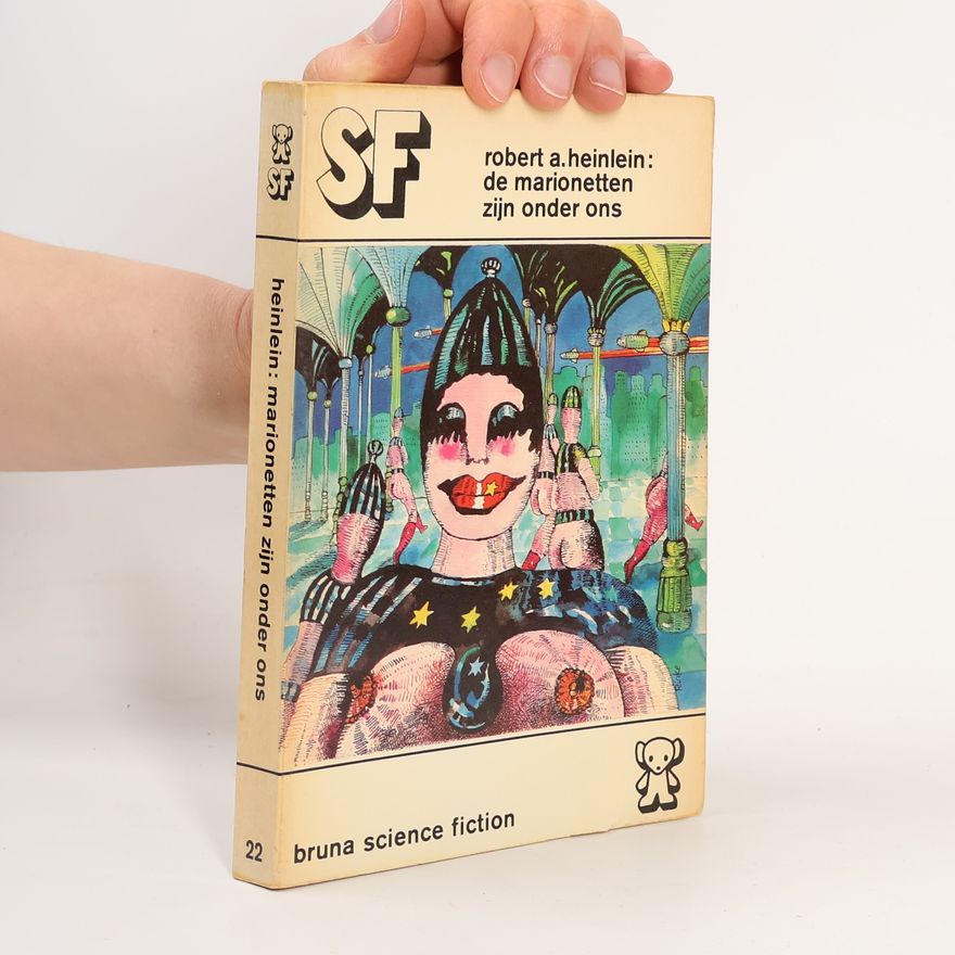 Robert A. Heinlein De Marionetten zijn onder ons