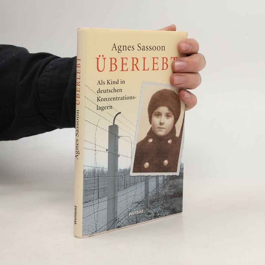 Agnes Sassoon Überlebt