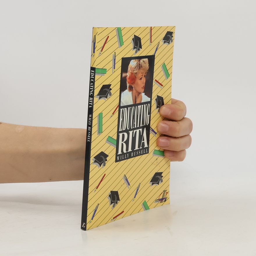 Willy Russell Educating Rita
