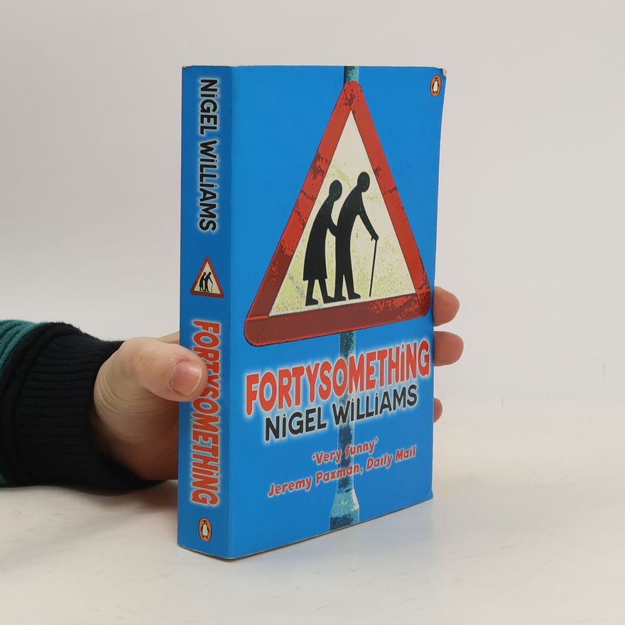 Nigel Williams Fortysomething