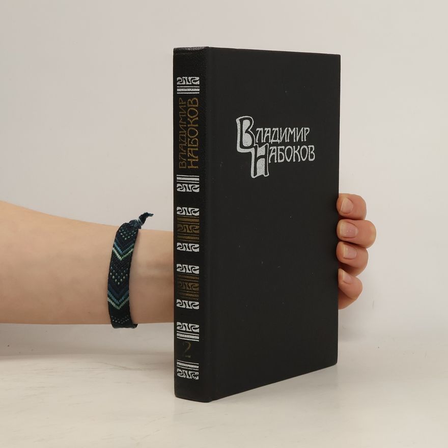 Vladimir Vladimirovič Nabokov Собрание сочинений в четырех томах II