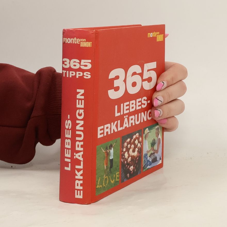 Christopher Dörries 365 Liebeserklärungen