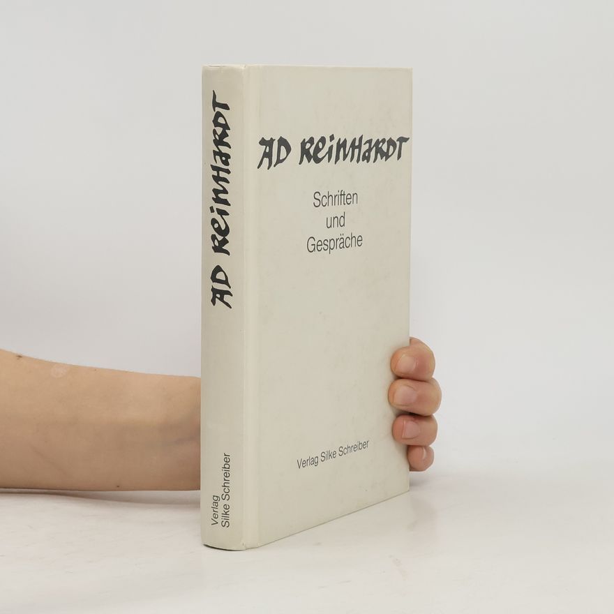 Ad Reinhardt Schriften und Gespräche