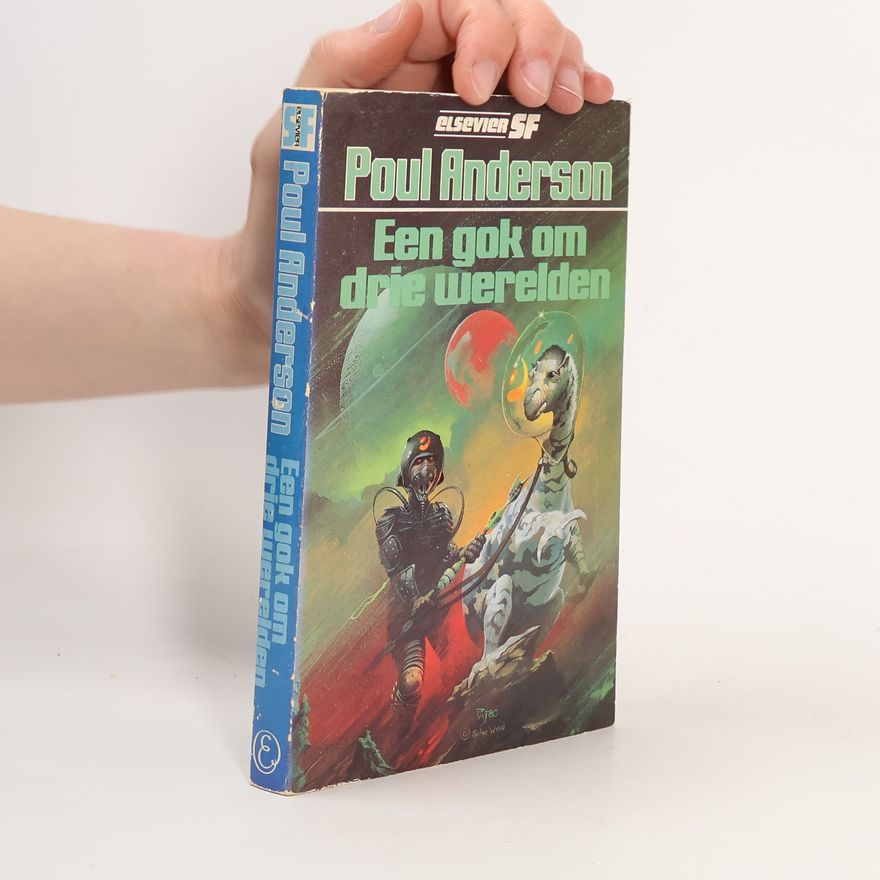 Poul Anderson Een gok om drie werelden