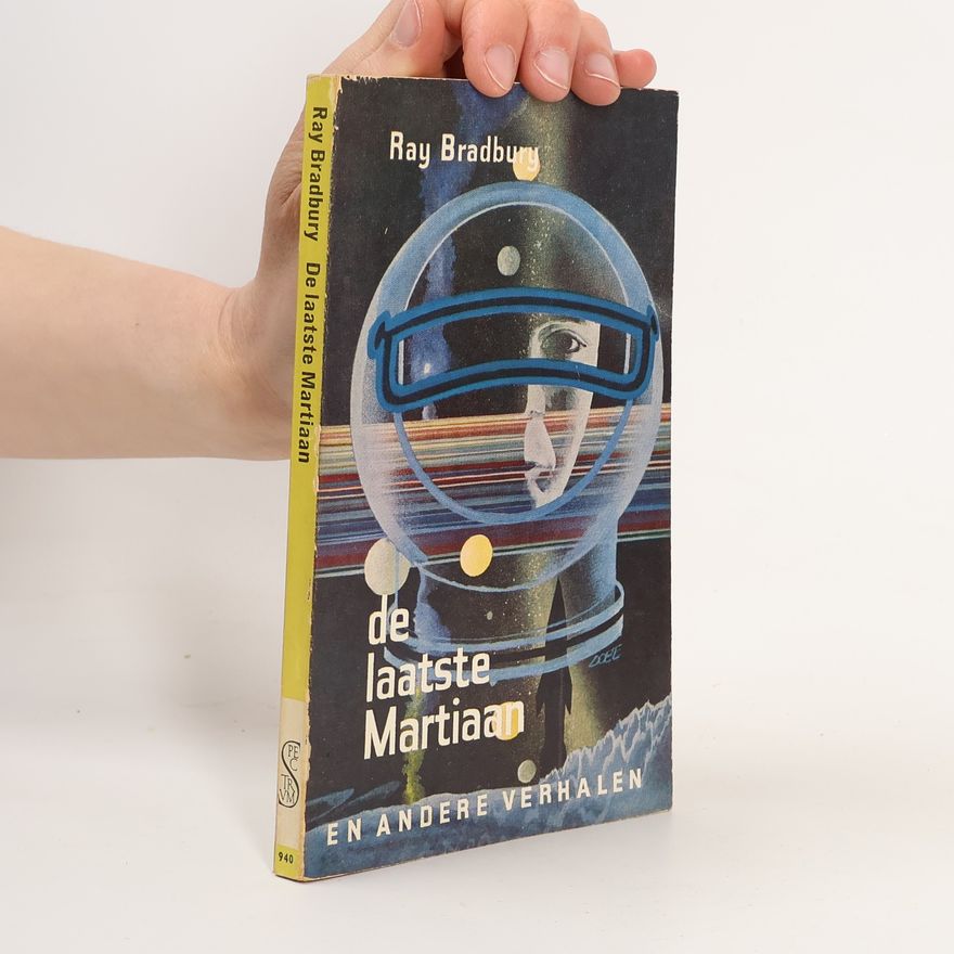 Ray Bradbury De Laatste Martiaan en Andere Verhalen