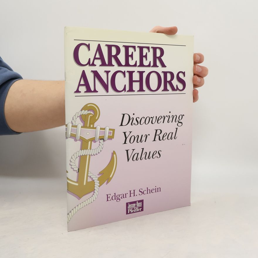Edgar H. Schein Career Anchors