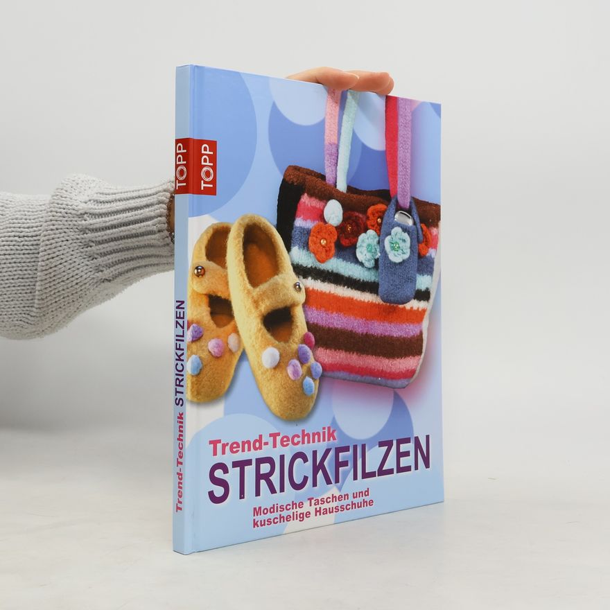 Autorenkollektiv Trend-Technik Strickfilzen