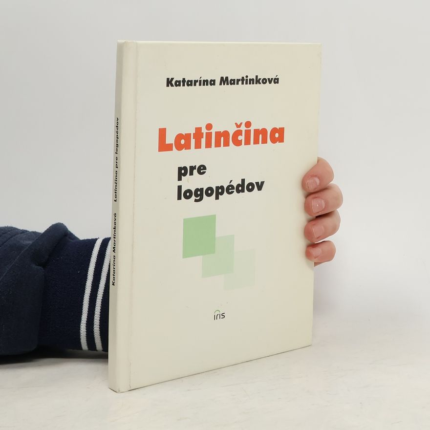 Katarína Martinková Latinčina pre logopédov