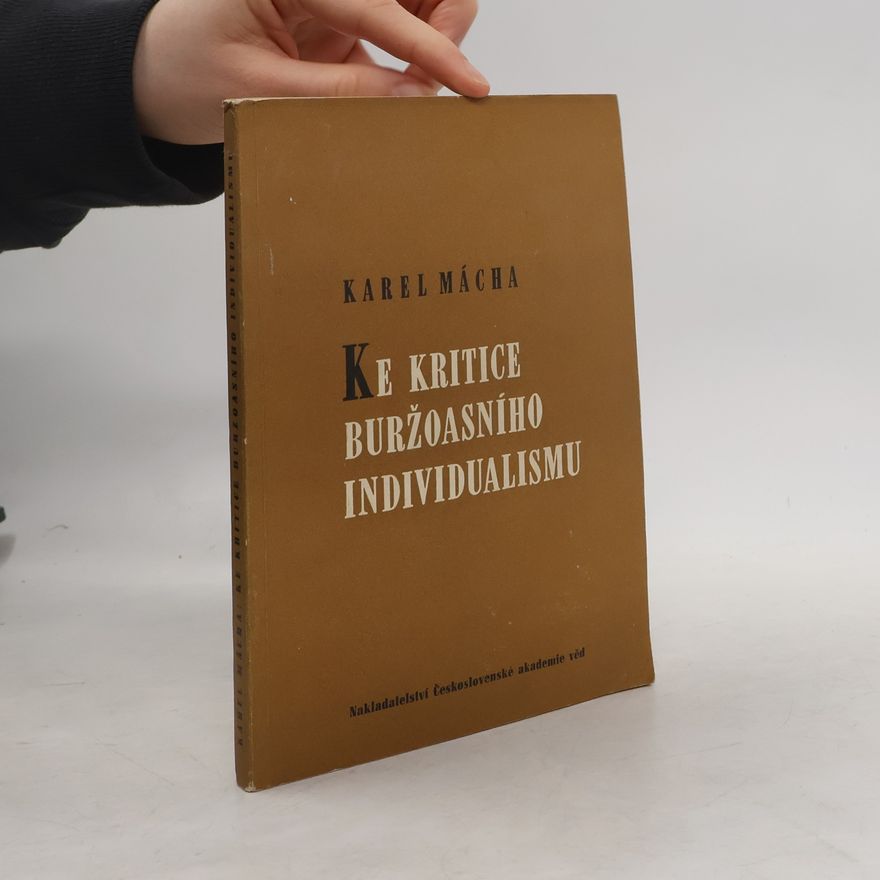 Karel Mácha Ke kritice buržoasního individualismu