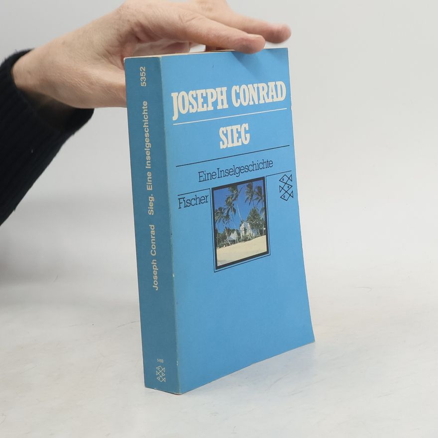 Joseph Conrad Sieg: Eine Inselgeschichte