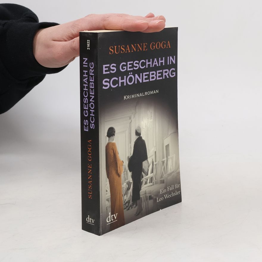 Susanne Goga Es geschah in Schöneberg