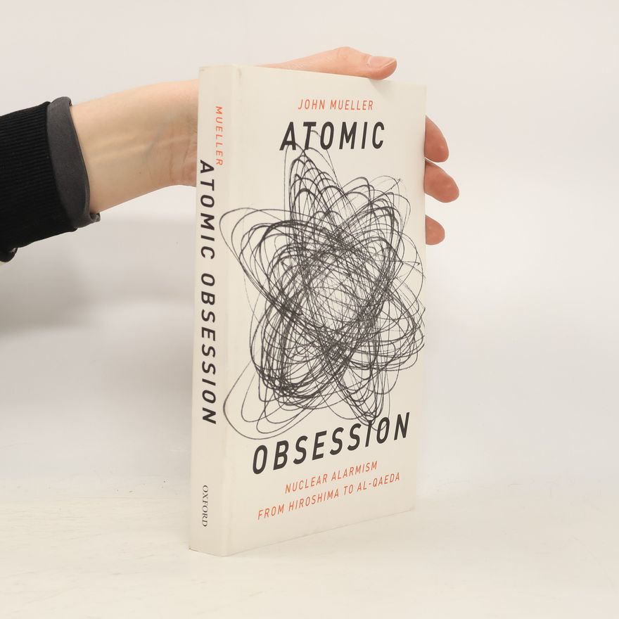 John Mueller Atomic Obsession