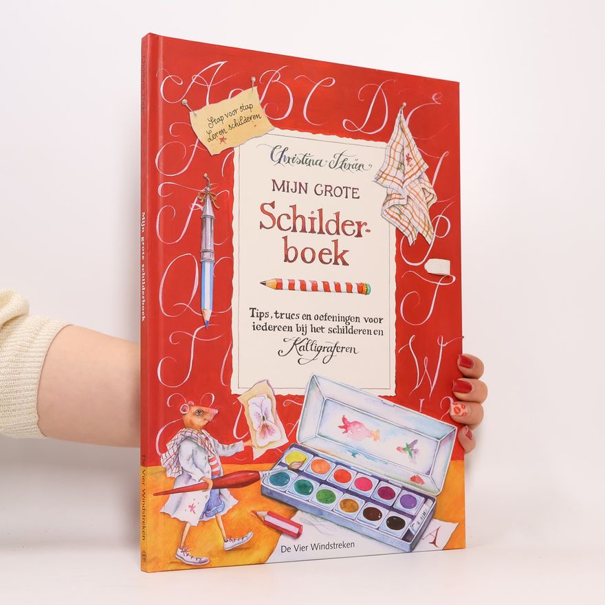 Christina Thrän Een Vier Windstreken prentenboek: Mijn grote schilderboek