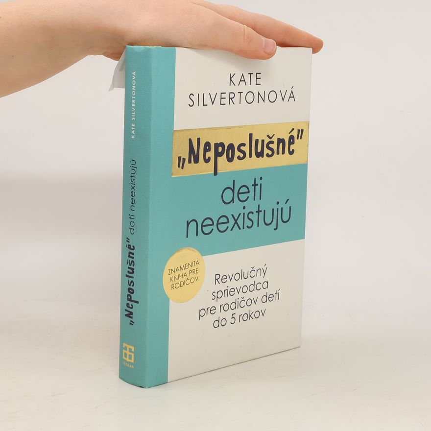 Kate Silverton "Neposlušné" deti neexistujú