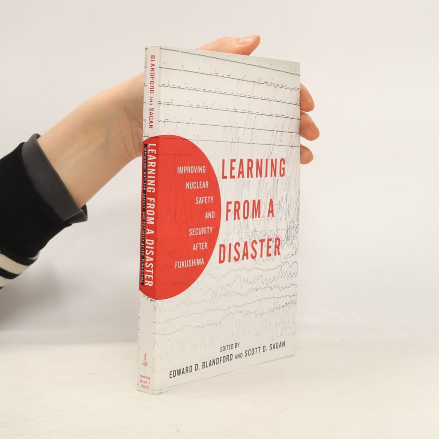 Edward D. Blandford Learning From a Disaster
