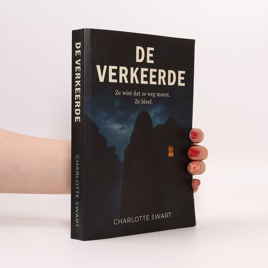 Charlotte Swart De verkeerde