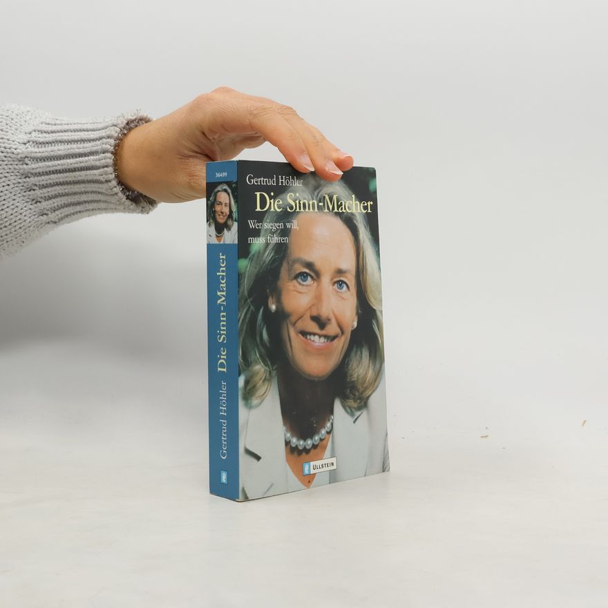 Gertrud Höhler Die Sinn-Macher