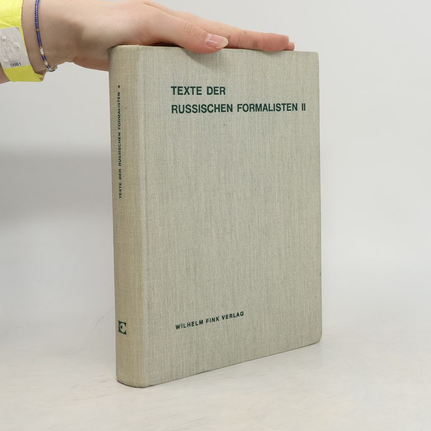 AA.VV. Texte der Russischen Formalisten Band II.