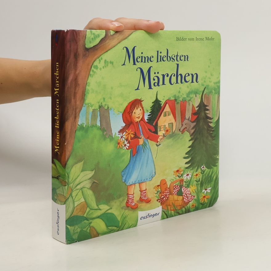 bratři Grimmové Meine liebsten Märchen