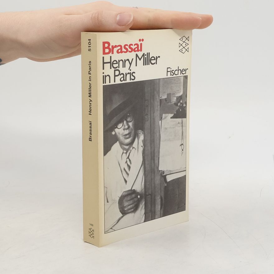 Brassaï Henry Miller in Paris