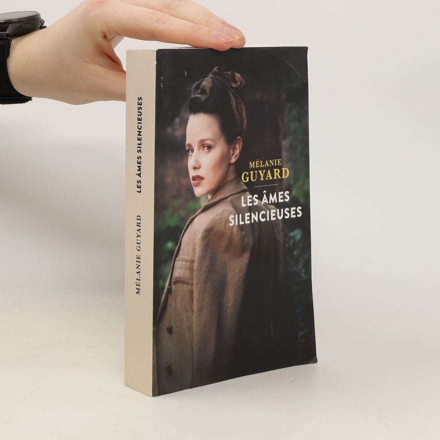 Mélanie Guyard Les âmes silencieuses