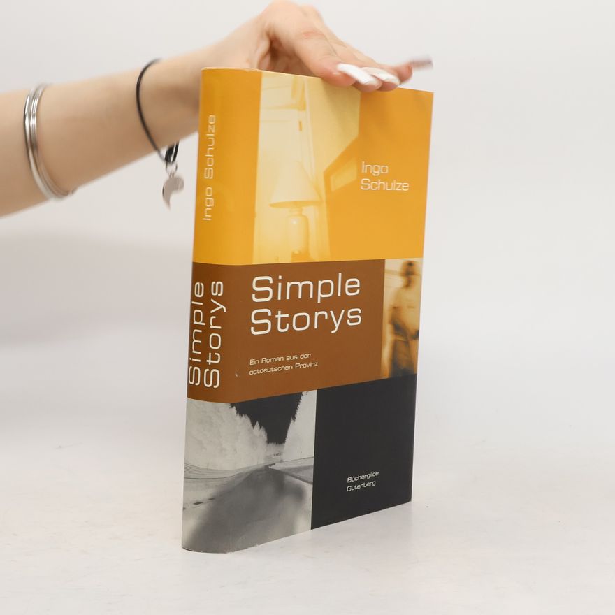 Ingo Schulze Simple Storys