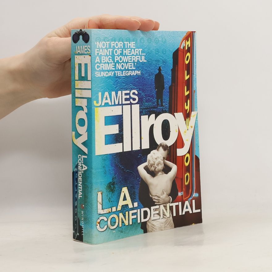 James Ellroy LA Confidential