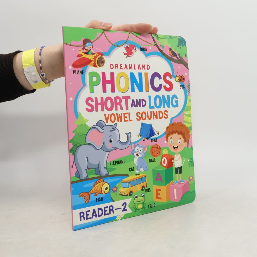 Kolektiv autorů Phonics Reader: Short and Long Vowel Sounds