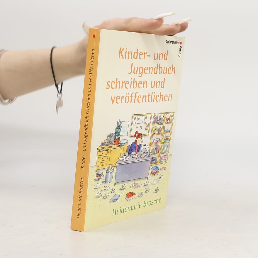 Heidemarie Brosche Kinder- und Jugendbuch schreiben und veröffentlichen