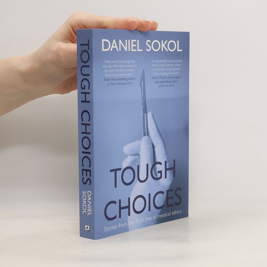 Daniel K. Sokol Tough Choices