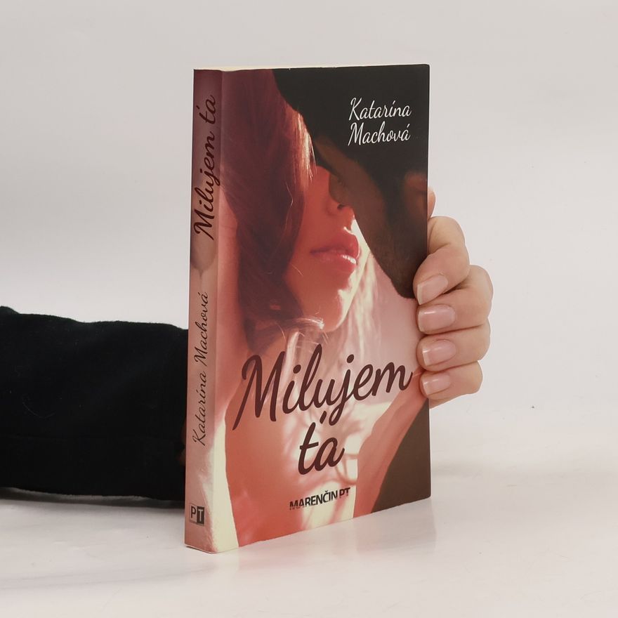 Katarína Machová Milujem ťa