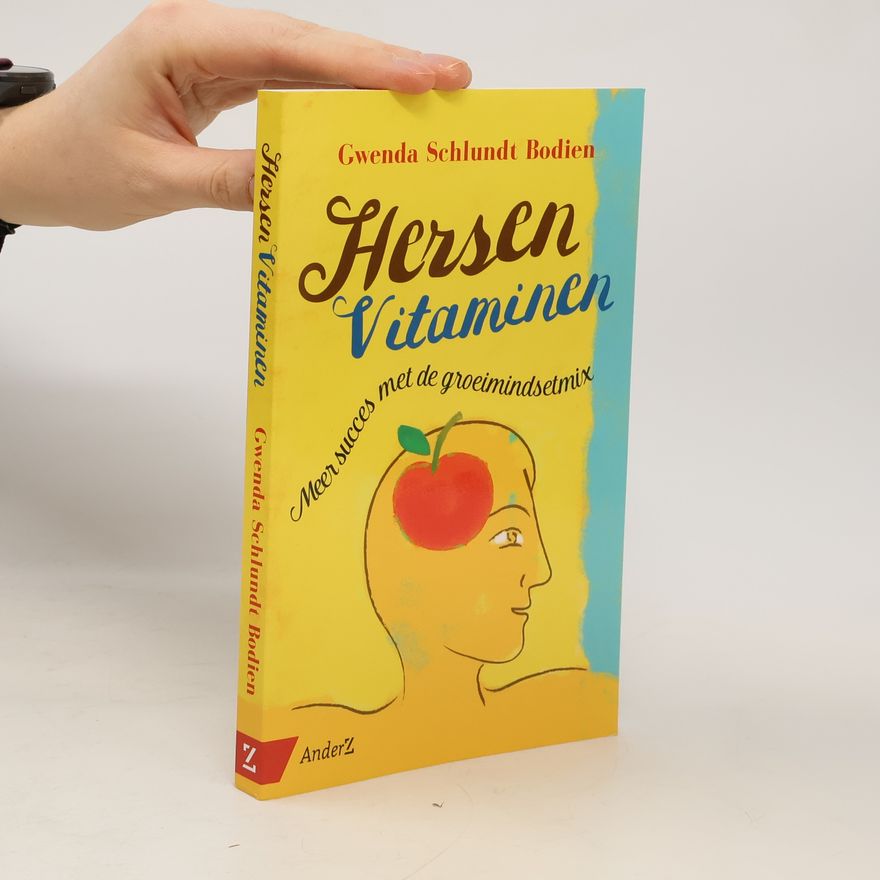Gwenda Schlundt Bodien Hersenvitaminen