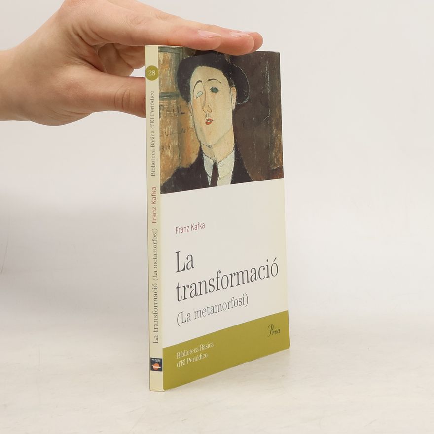 Franz Kafka La transformació