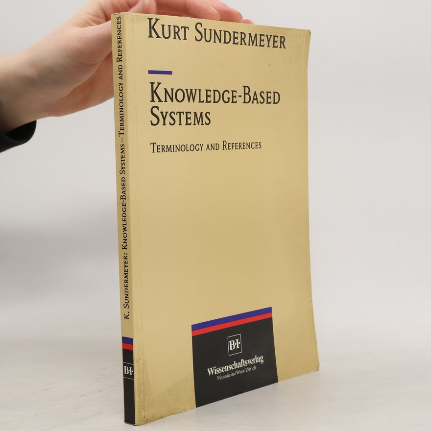 Kurt Sundermeyer Knowledge Based Systems