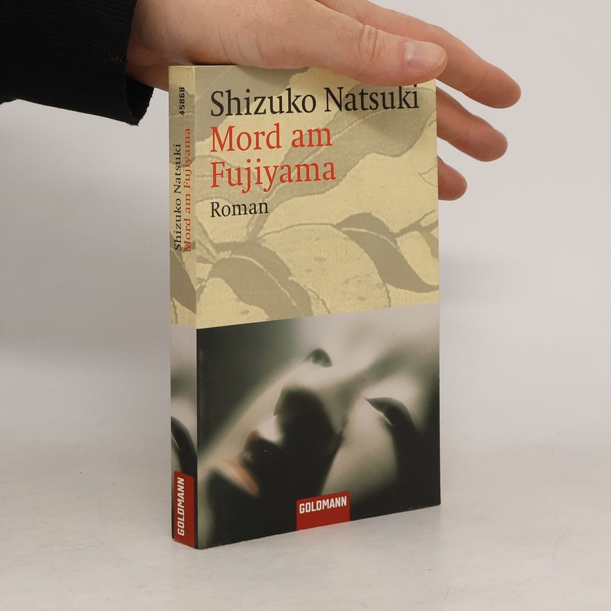 Shizuko Natsuki Mord am Fujiyama