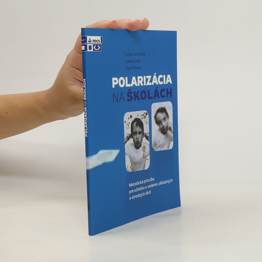 Lukáš Zorád Polarizácia na školách