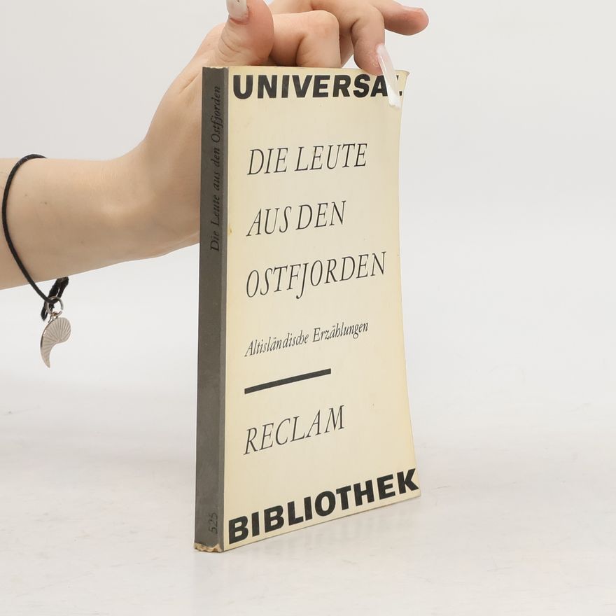 Autorenkollektiv Die Leute aus den Ostfjorden