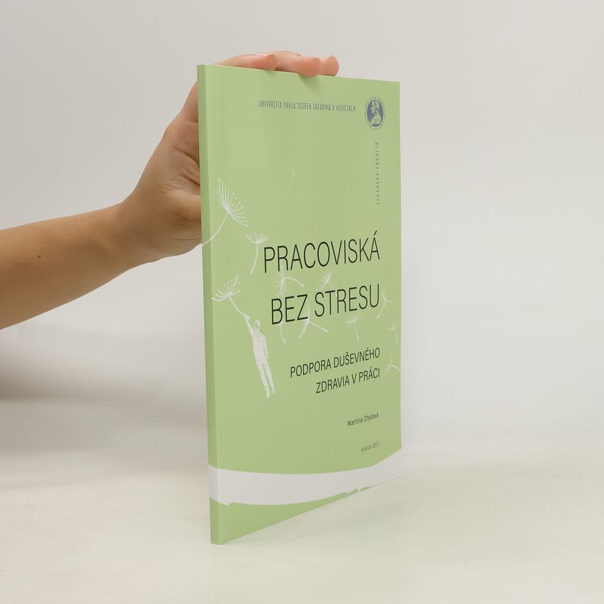 Martina Chylová Pracoviská bez stresu