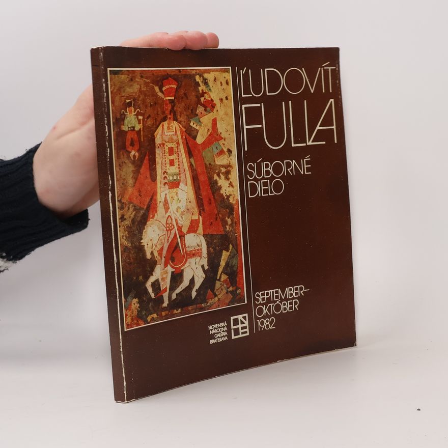 Ľudovít Fulla Súborné dielo