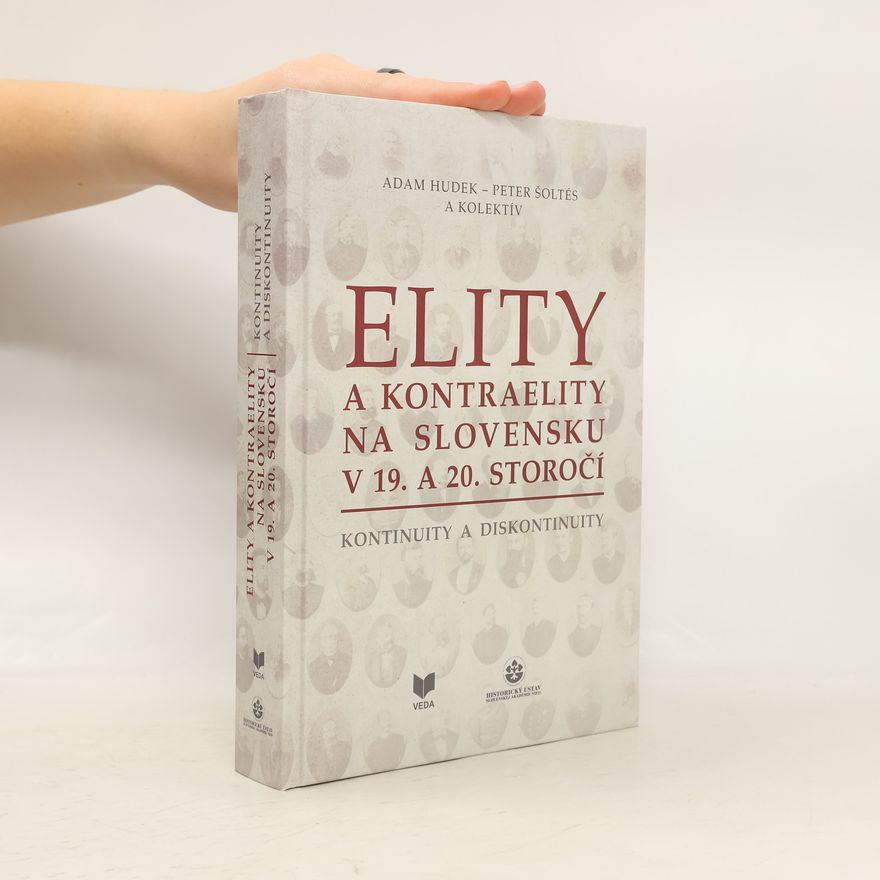 Peter Šoltés Elity a kontraelity na Slovensku v 19. a 20. storočí