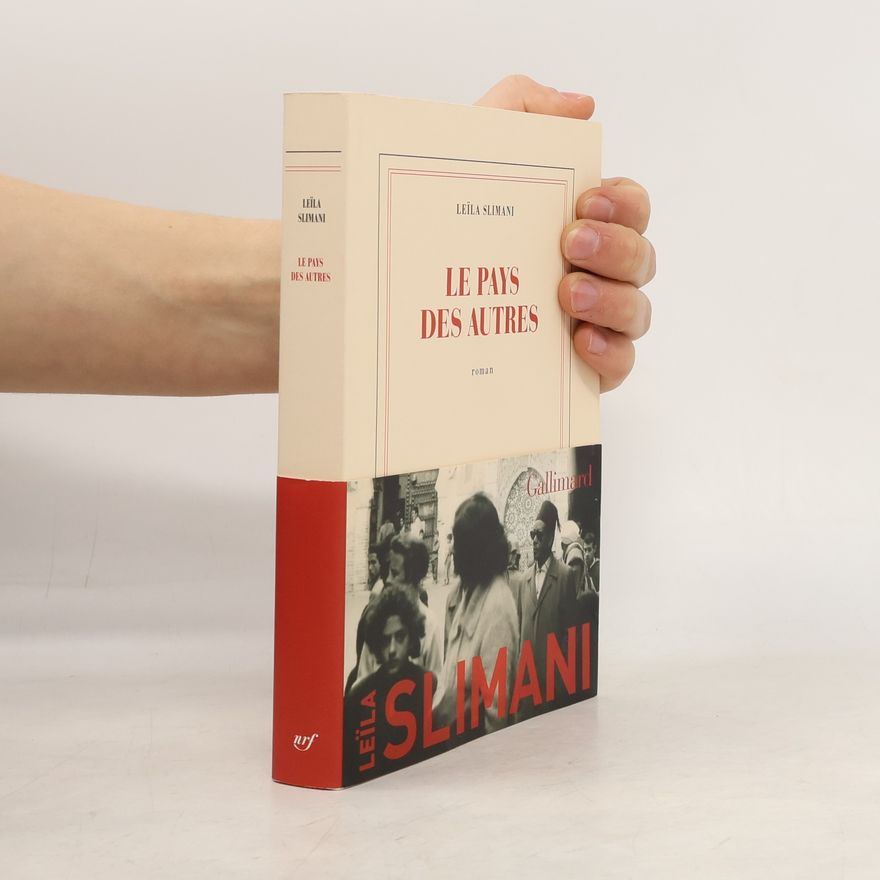 Leïla Slimani Le pays des autres