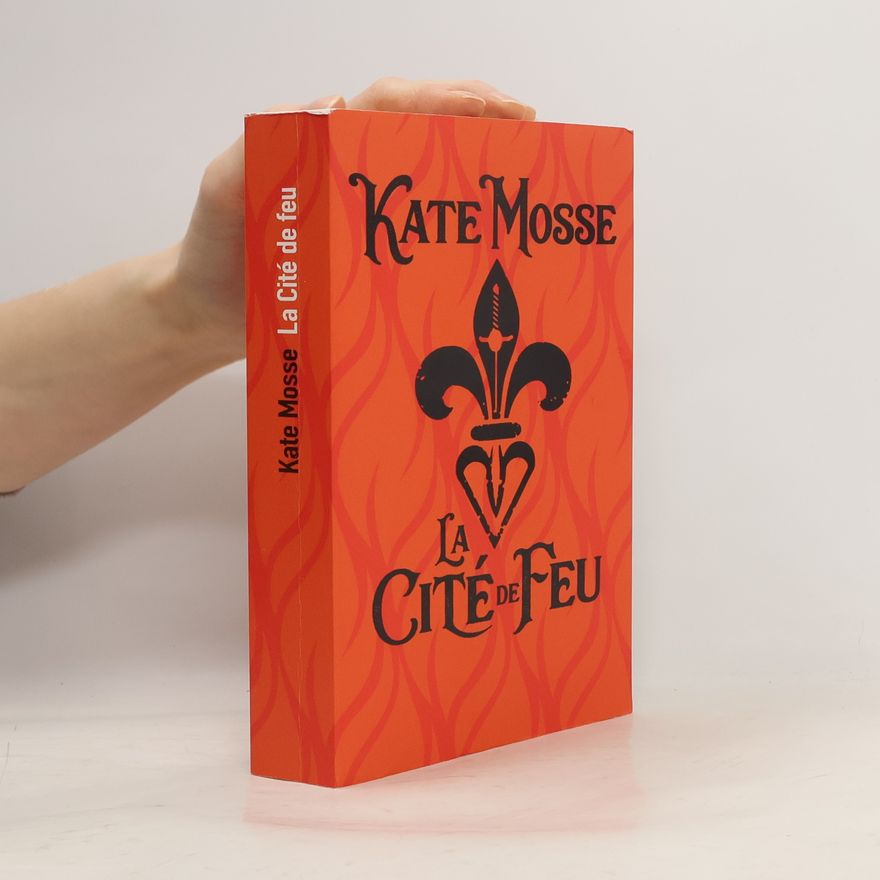 Kate Mosse La cité de feu
