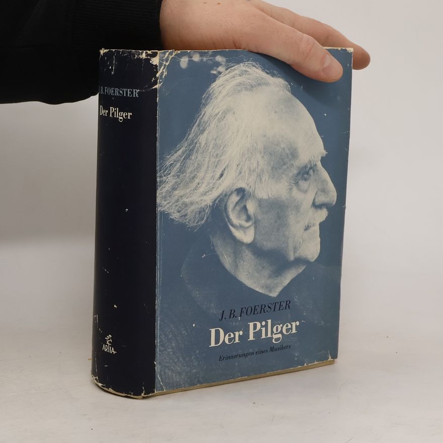 J. B. Foerster Der Pilger