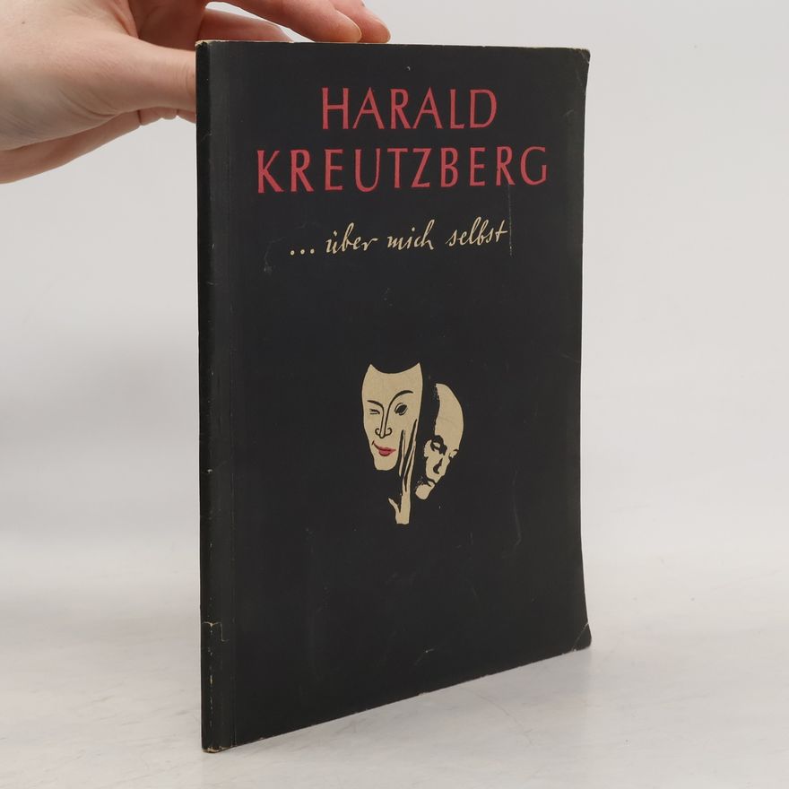 Harald Kreutzberg  .. über mich selbst