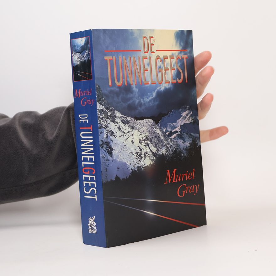 Muriel Gray De tunnelgeest