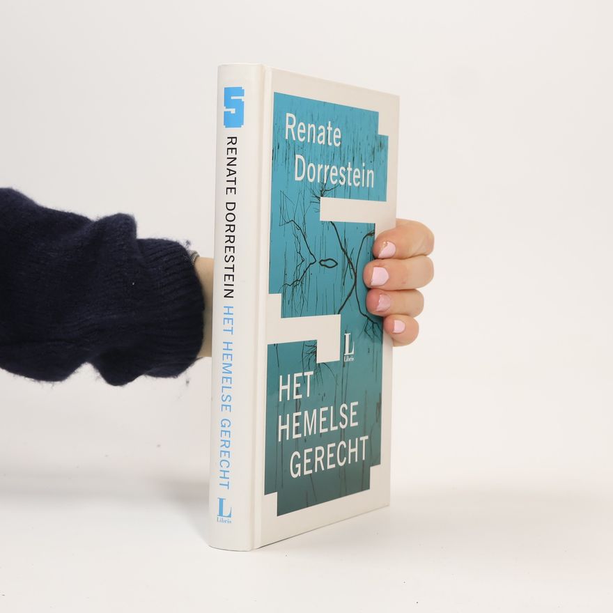 Renate Dorrestein Het Hemelse Gerecht