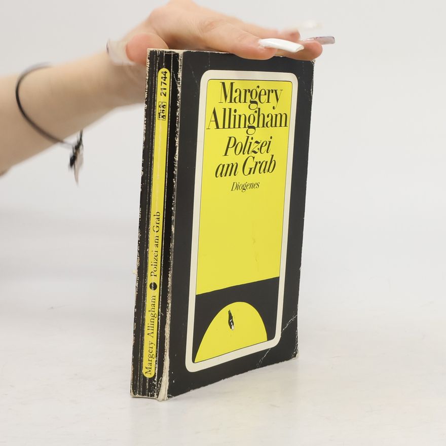 Margery Allingham Polizei am Grab. Roman