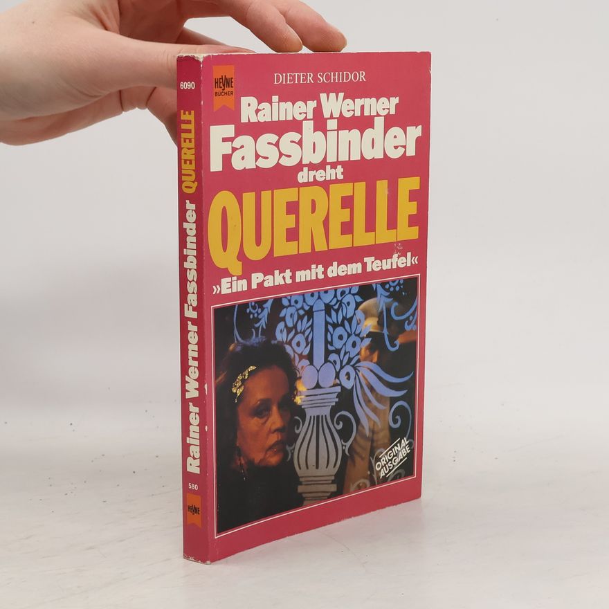 Dieter Schidor Rainer Werner Fassbinder dreht "Querelle"